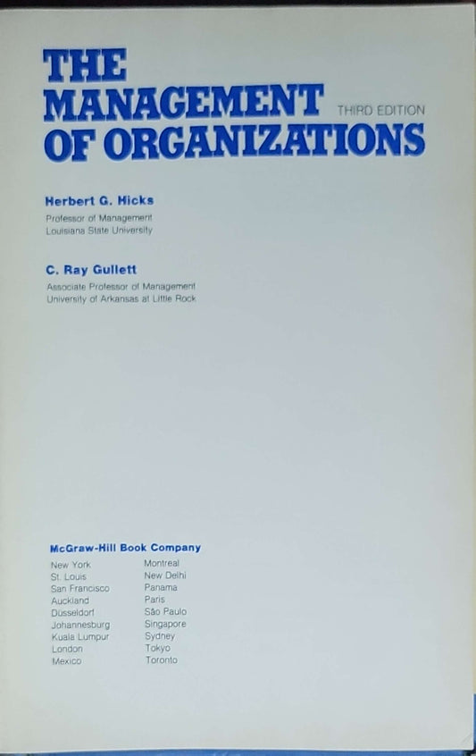 The Management of Organizations: (McGraw-Hill Series in Management) Third Edition