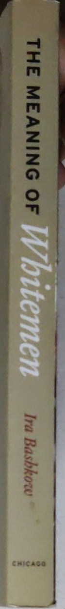 The Meaning of Whitemen: Race and Modernity in the Orokaiva Cultural World