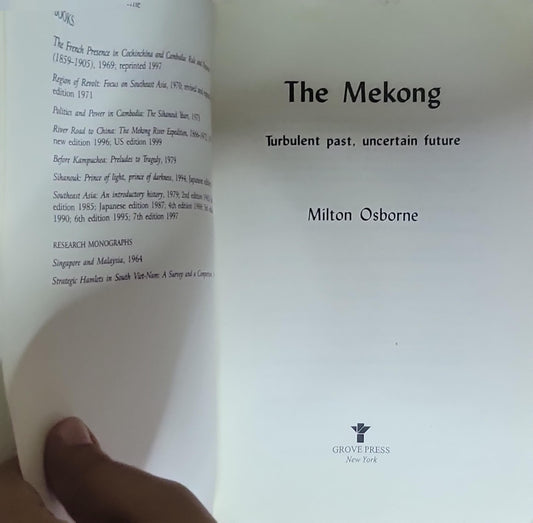 The Mekong: Turbulent Past, Uncertain Future