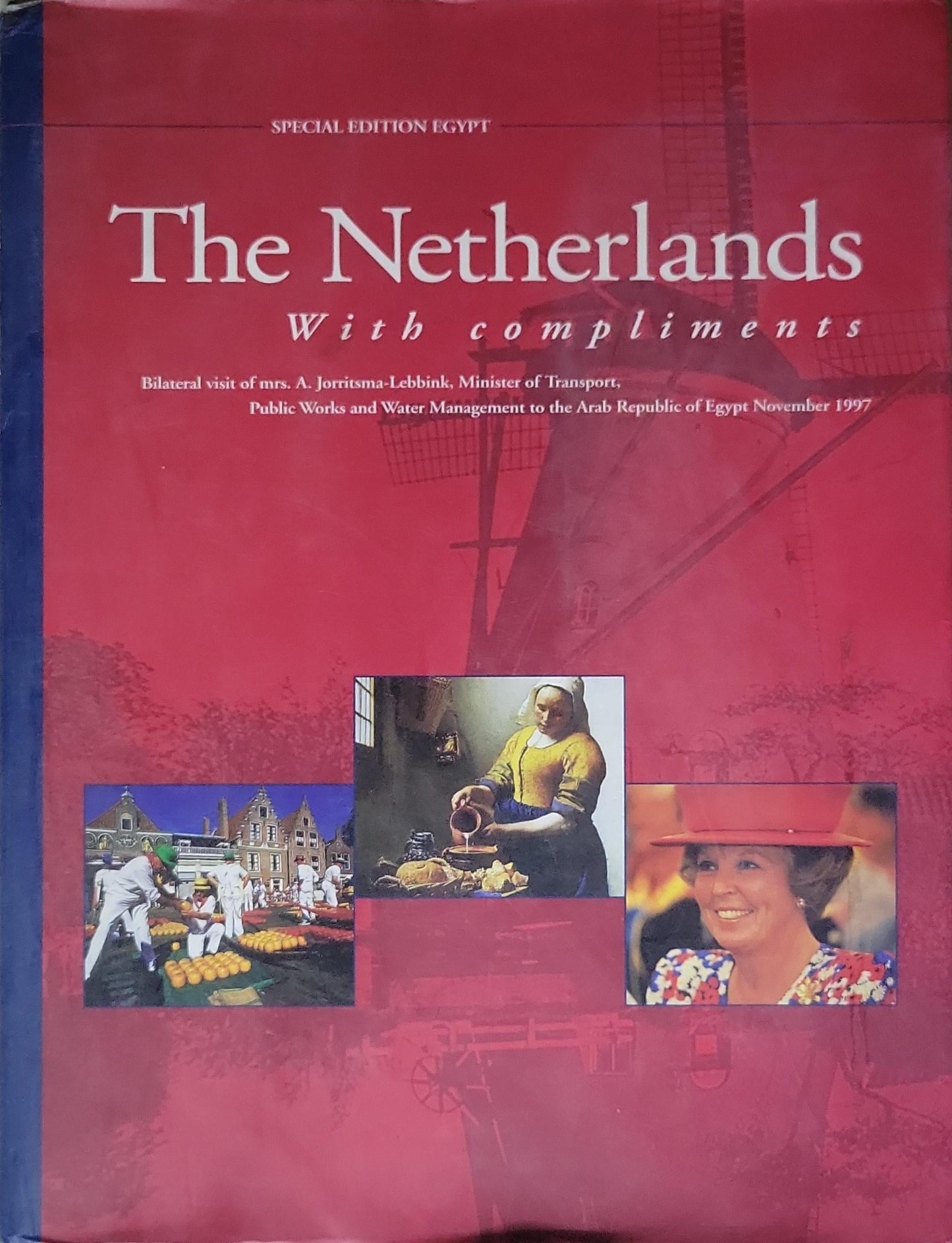 The Netherlands: With compliments