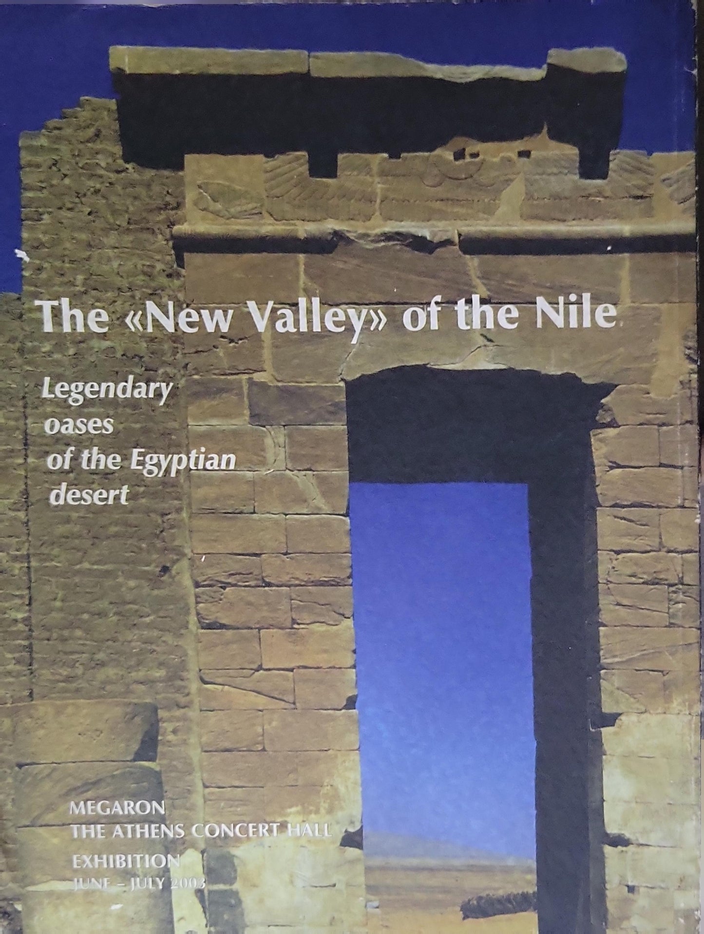 The "New Valley" of the Nile: Legendary oases of the Egyptian desert