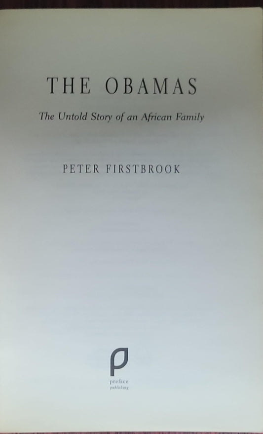 THE OBAMAS: THE UNTOLD STORY OF AN AFRICAN FAMILY