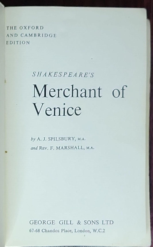 The Oxford and Cambridge edition of Shakespeare's Merchant of Venice: With introduction and notes for students and preparation for the examinations