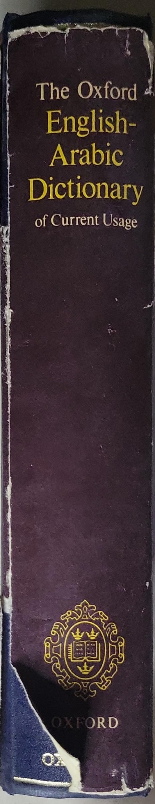 The Oxford English-Arabic Dictionary: of Current Usage