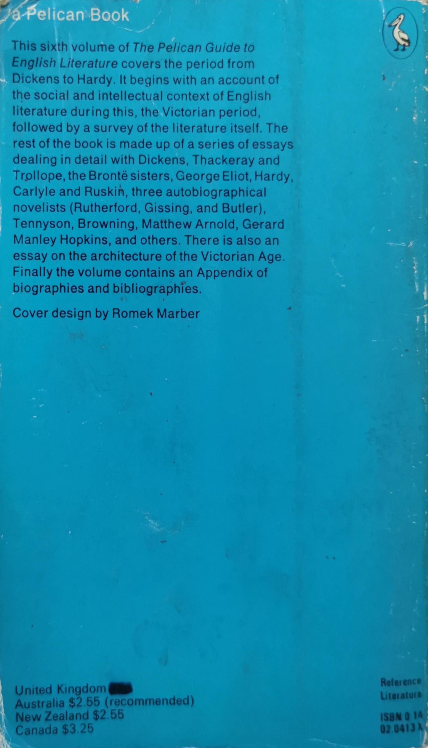 The Pelican Guide to English Literature: from Dickens to Hardy By Edited by Boris Ford