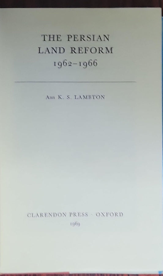 The Persian Land Reform: 1962-1966