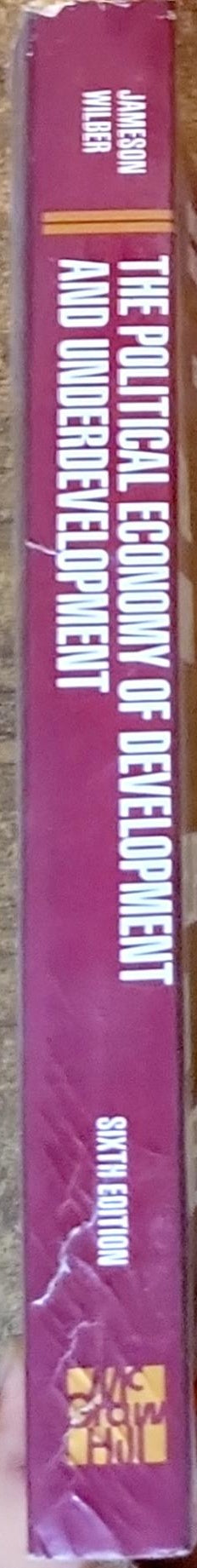 The Political Economy of Development and Underdevelopment