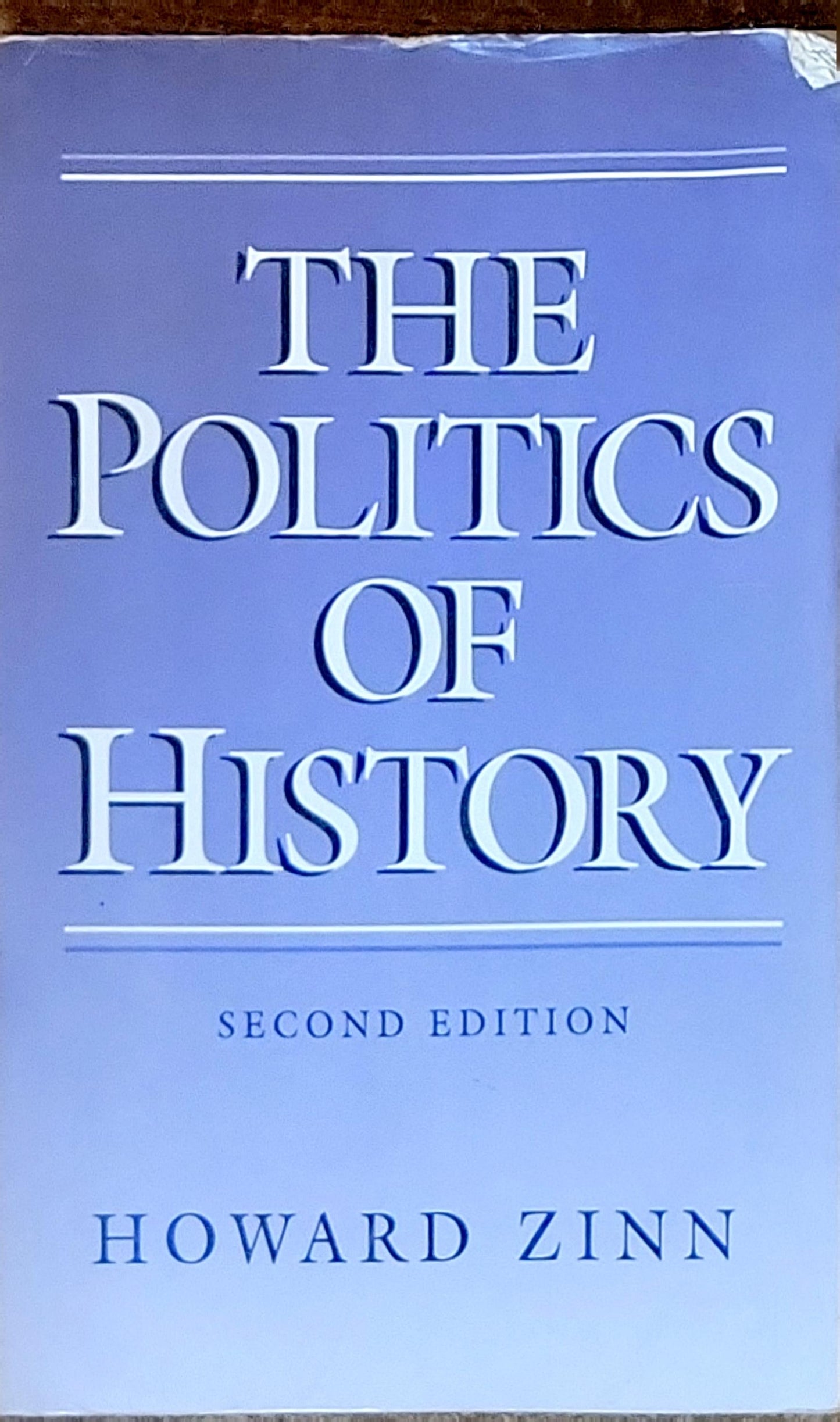 The Politics of History