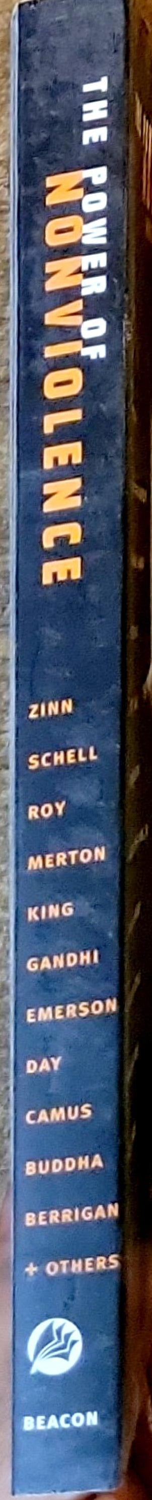 The Power of Nonviolence: Writings by Advocates of Peace