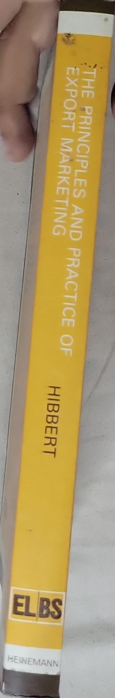 The Principles and Practice of Export Marketing