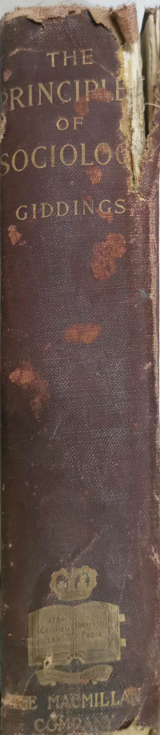 The Principles of Sociology: An Analysis of the Phenomena of Association and of Social Organization By Franklin Henry Giddings, M.A.