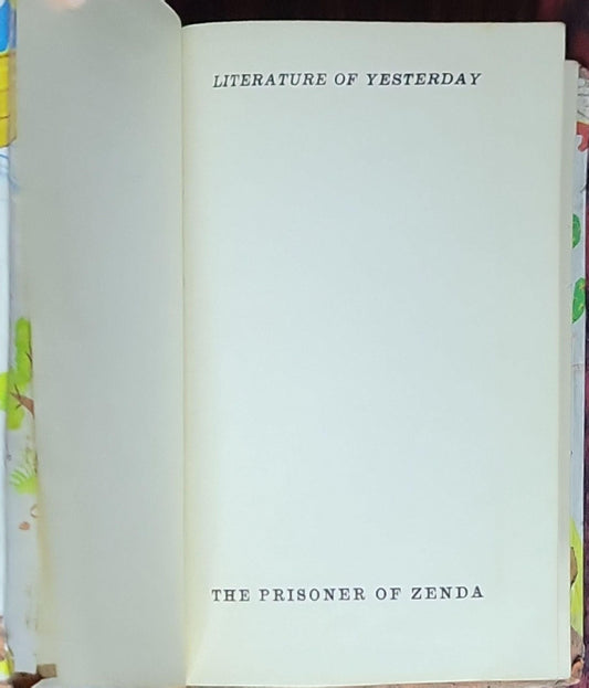 The Prisoner of Zenda: Literature of Yesterday (volume in the Literature of Yesterday and to-day series)