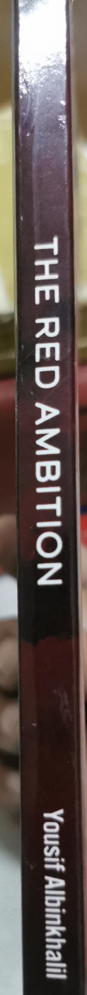 THE RED AMBITION: The Red Ambition (edition details not specified) By Yousif Albinkhalil