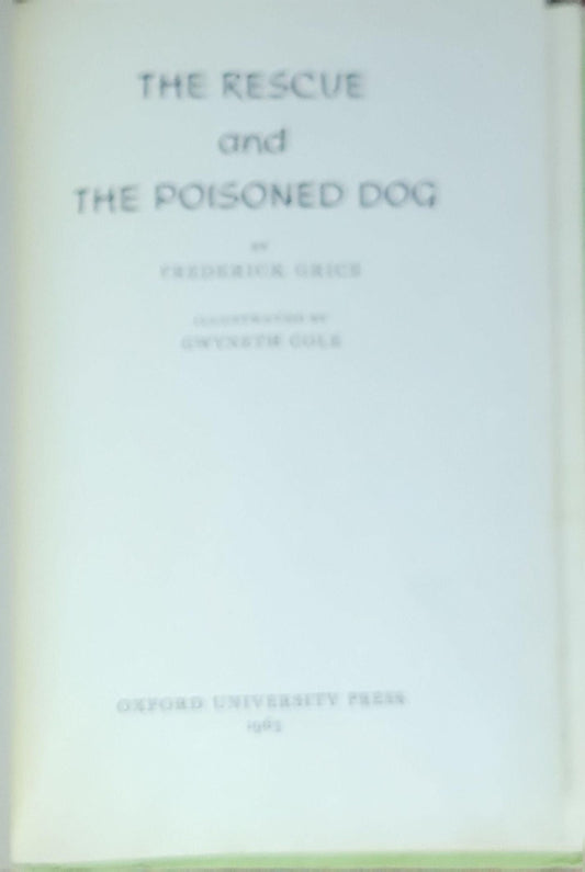 The Rescue and the Poisoned Dog