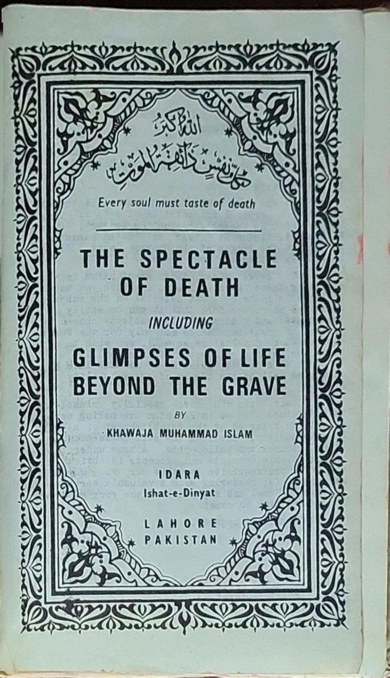 The Spectacle of Death including Glimpses of Life Beyond the Grave