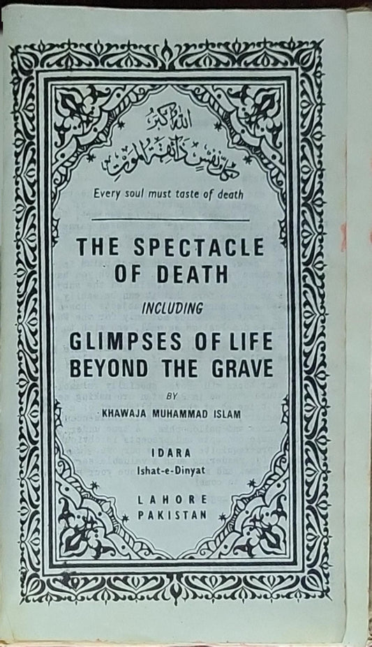 The Spectacle of Death including Glimpses of Life Beyond the Grave
