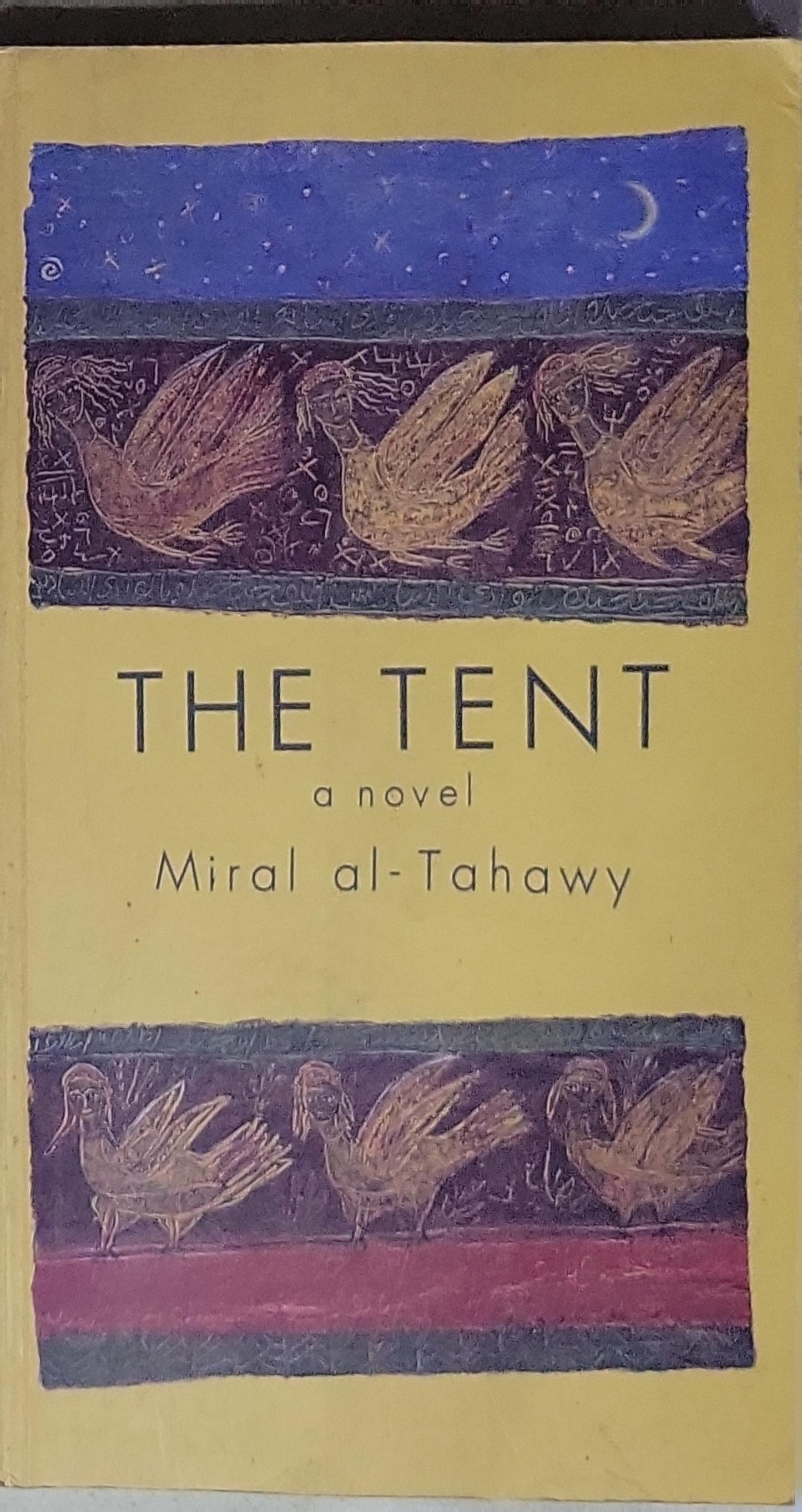 The Tent: a novel