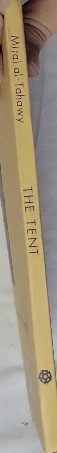 The Tent: a novel