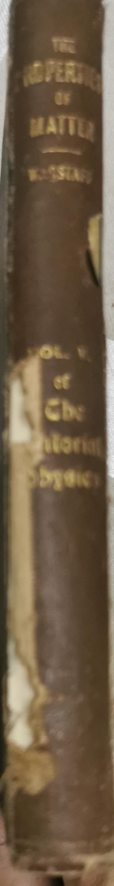 The Tutorial Physics Volume V: Properties of Matter: Fifth Impression (Third Edition) By C. J. L. Wagstaff, M.A. Cantab.