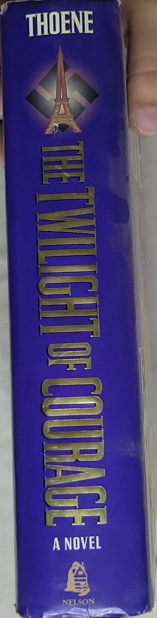 The Twilight of Courage: A Novel