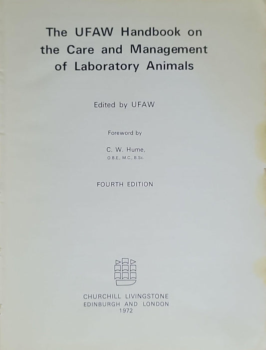 The UFAW Handbook on the Care and Management of Laboratory Animals