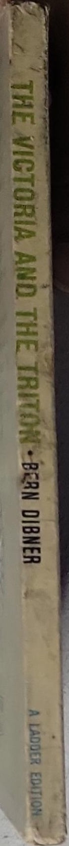 The Victoria and The Triton: The story of two of the greatest sea voyages in history