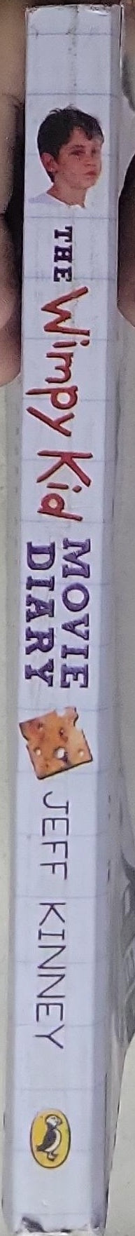 The Wimpy Kid Movie Diary: How Greg Heffley Went Hollywood (Revised & Expanded Edition)