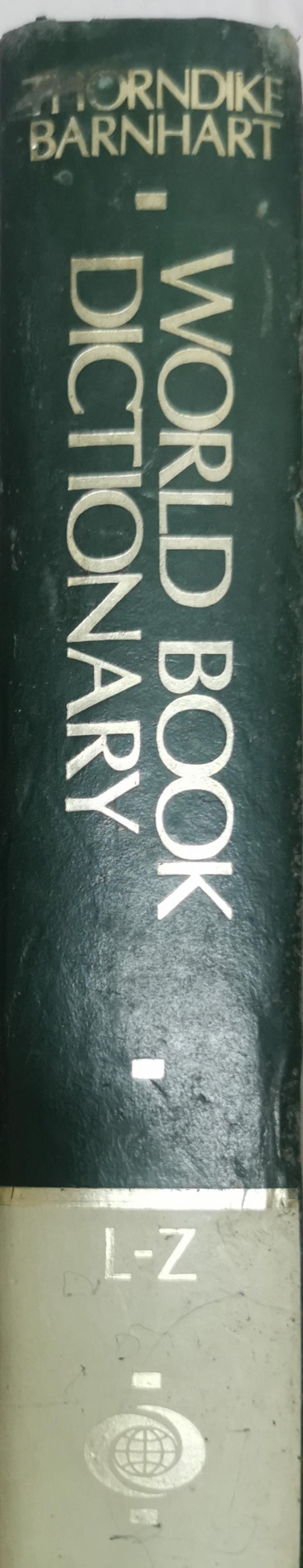 The World Book Dictionary: Volume two L-Z By Clarence L. Barnhart and Robert K. Barnhart