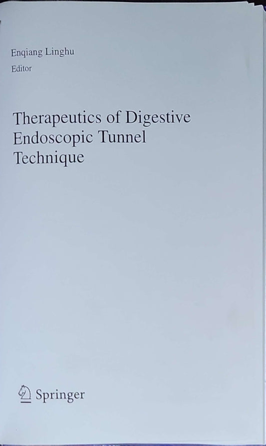 Therapeutics of Digestive Endoscopic Tunnel Technique