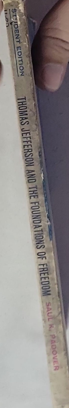 Thomas Jefferson and the Foundations of Freedom