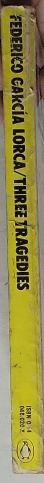 Three Tragedies: Blood Wedding / Yerma / The House of Bernarda Alba: Penguin Plays edition