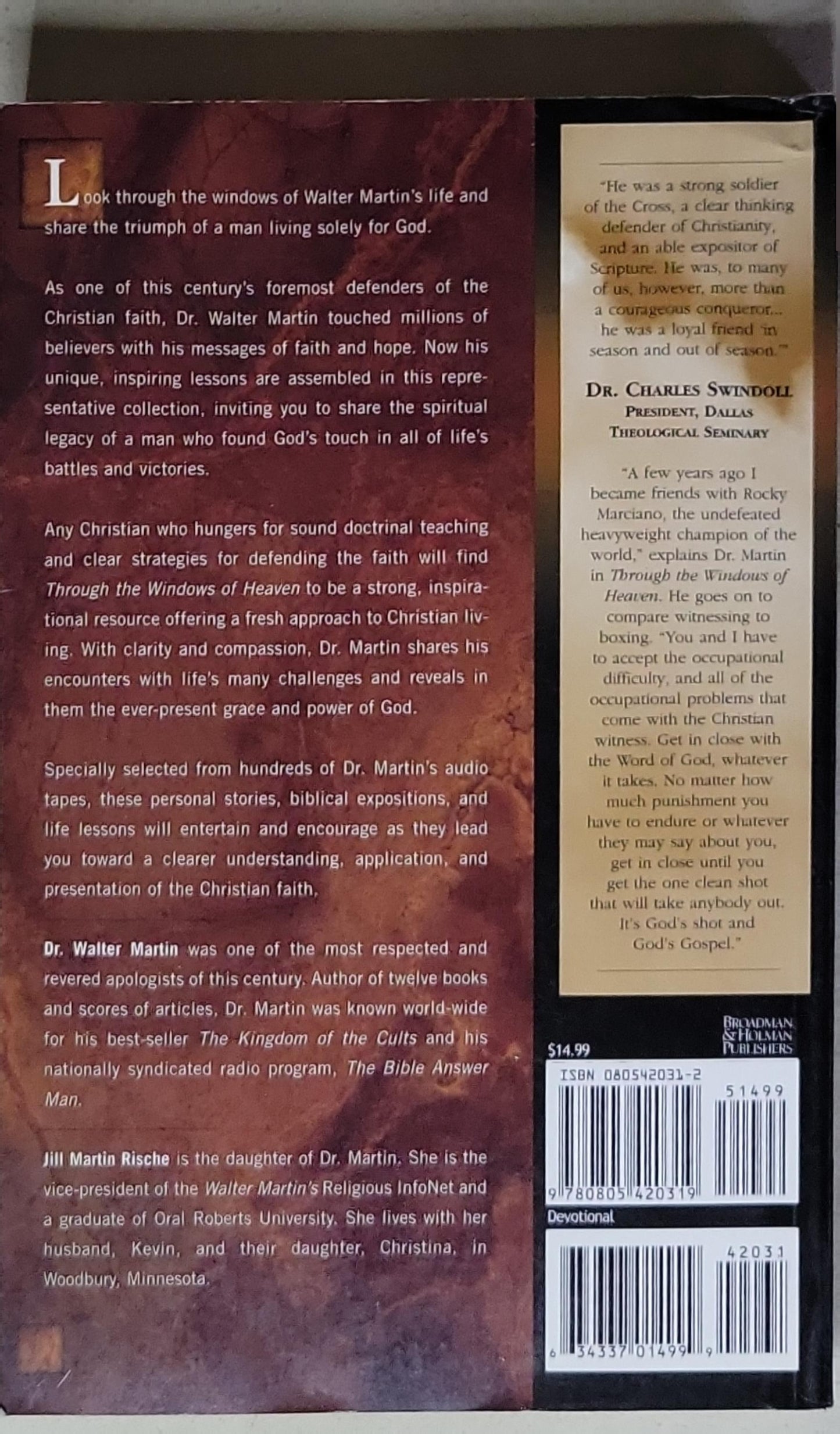 Through the Windows of Heaven: 100 Powerful Stories and Teachings from Walter Martin, the Original Bible Answer Man