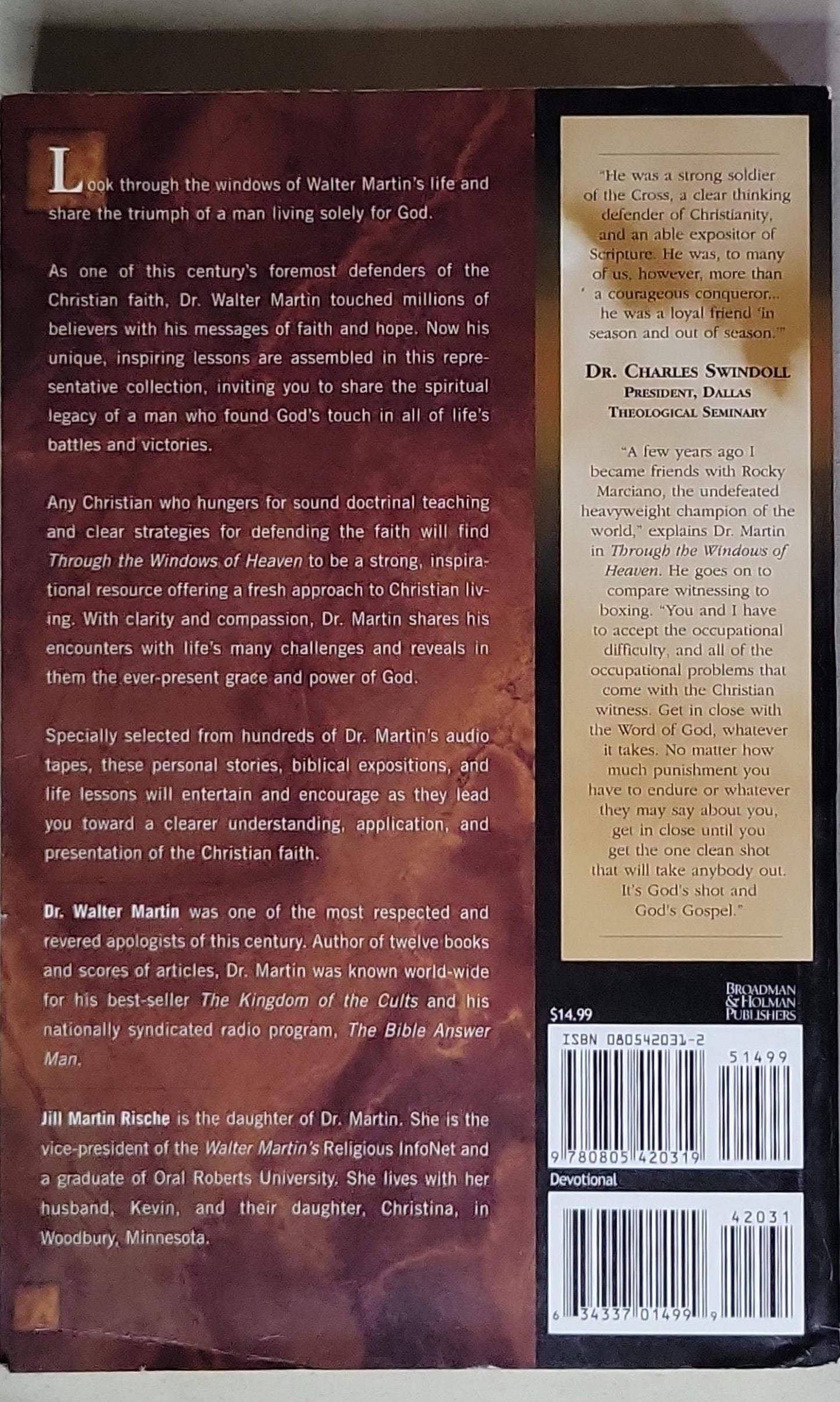 Through the Windows of Heaven: 100 Powerful Stories and Teachings from Walter Martin, the Original Bible Answer Man