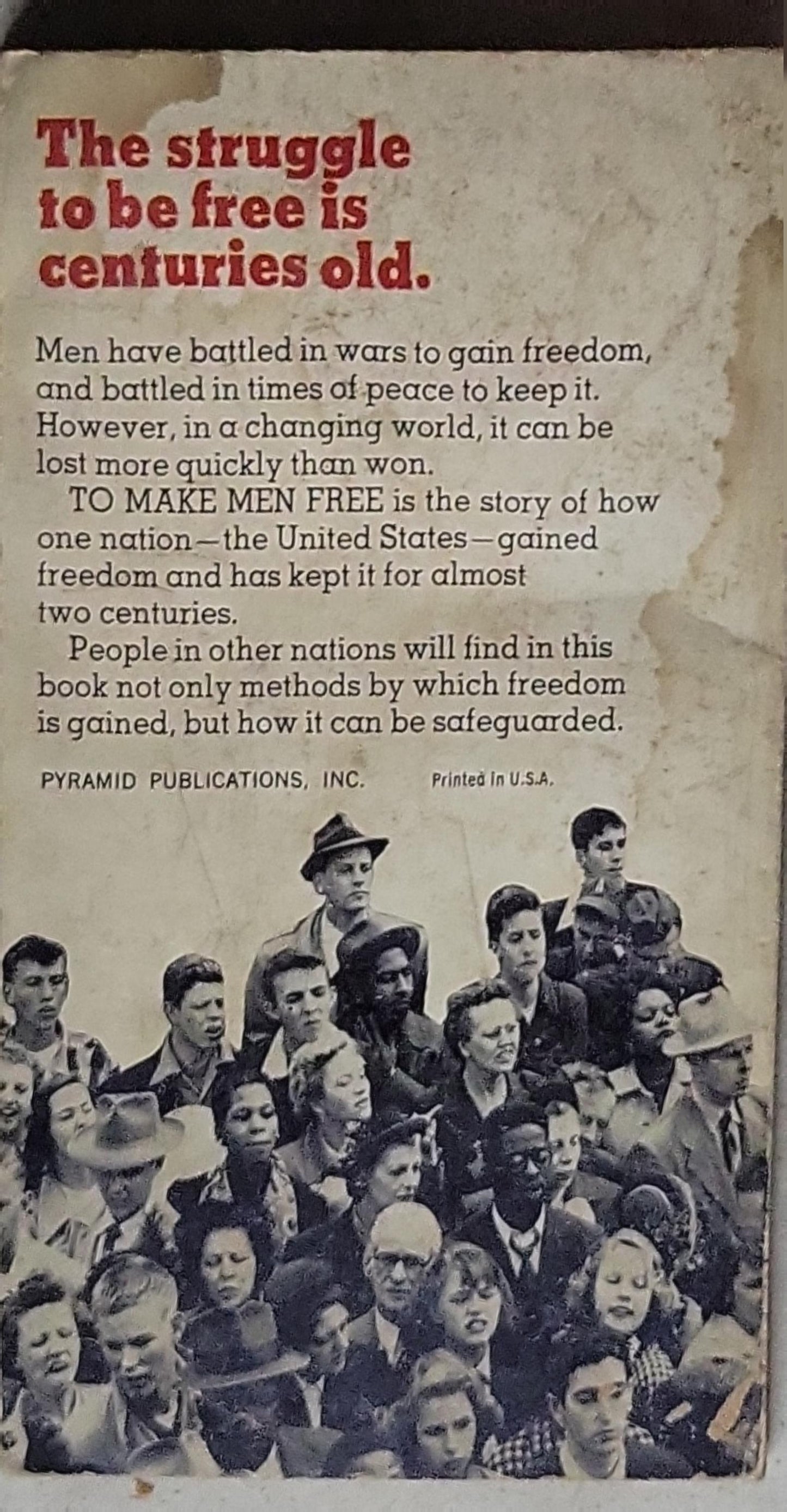 To Make Men Free: Original Title: Your Freedoms: The Bill of Rights