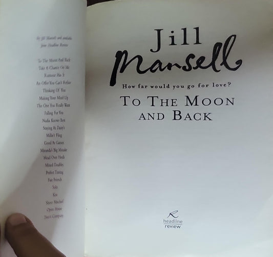 To The Moon and Back: How far would you go for love?