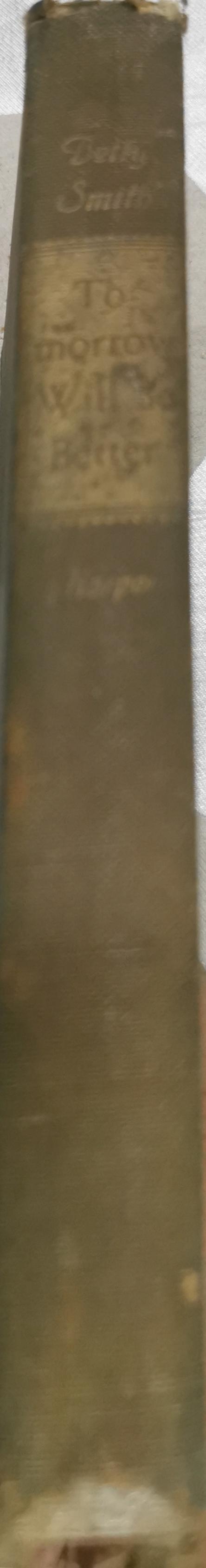 Tomorrow Will Be Better By Betty Smith