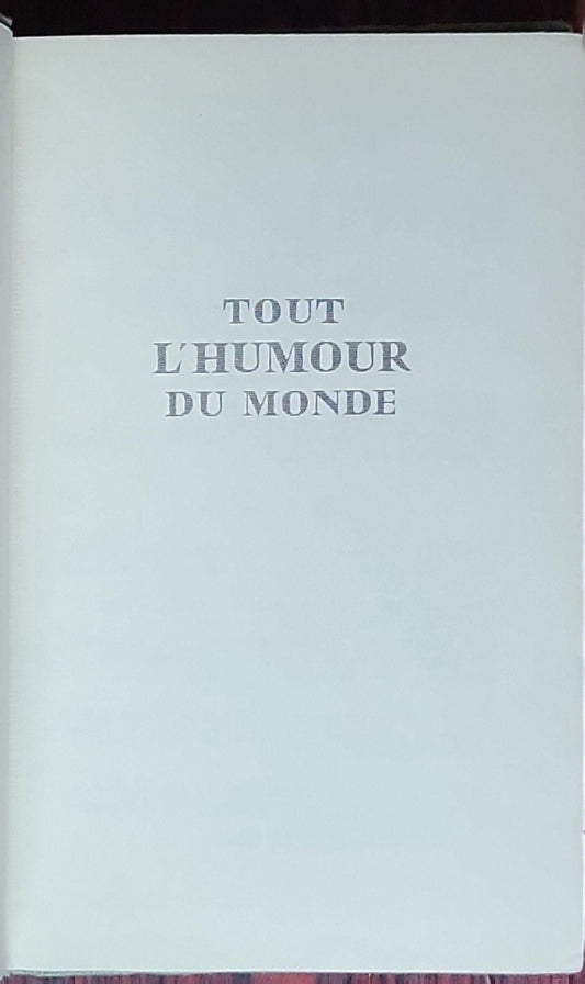 Tout l'humour du monde