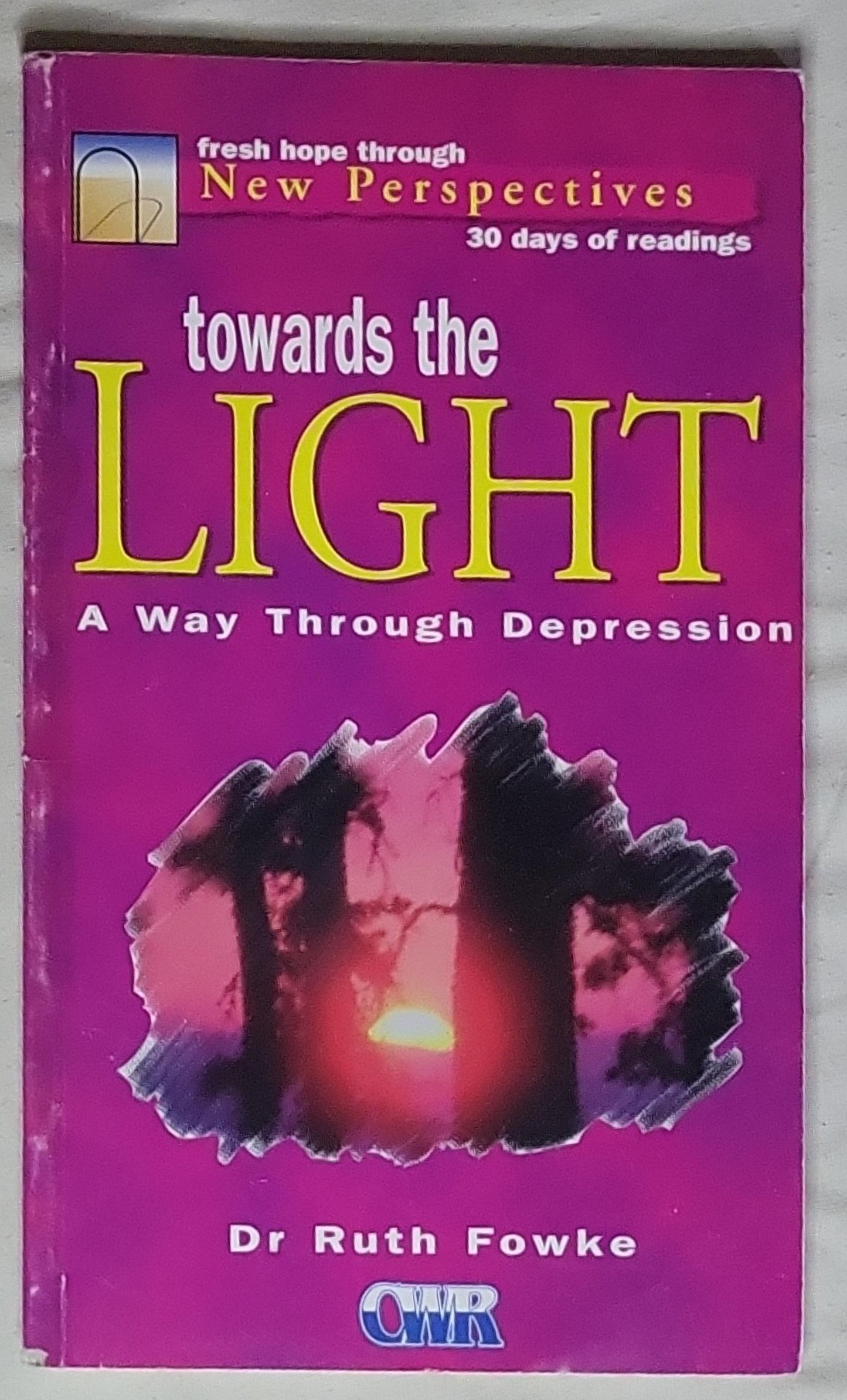 towards the LIGHT: A Way Through Depression