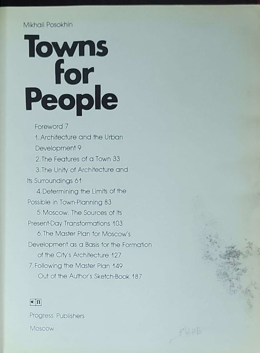 Towns for People: (Mikhail Posokhin)