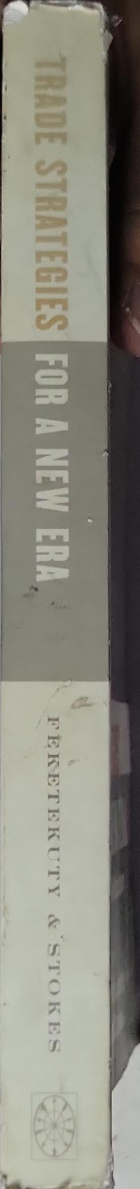 Trade Strategies for a New Era: Ensuring U.S. Leadership in a Global Economy
