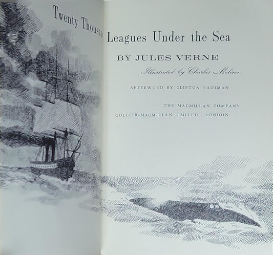 Twenty Thousand Leagues Under the Sea: (Macmillan Classics, No. 40)