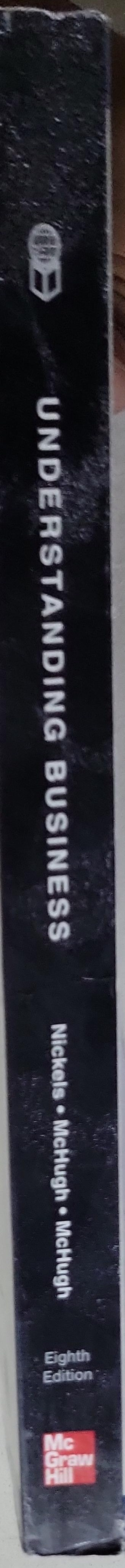 Understanding Business: Eighth Edition