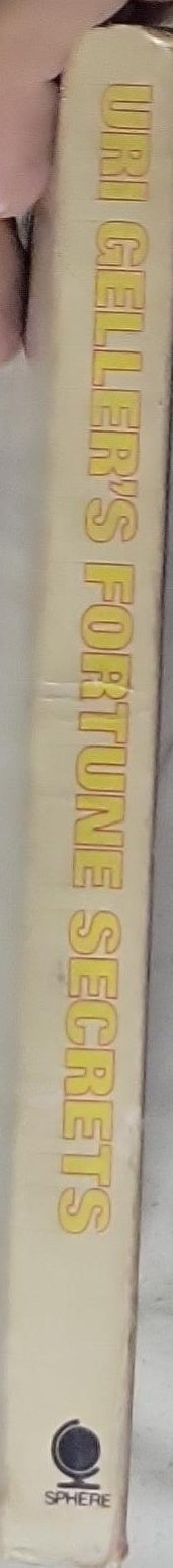 Uri Geller's Fortune Secrets: How to release your PS/powers!