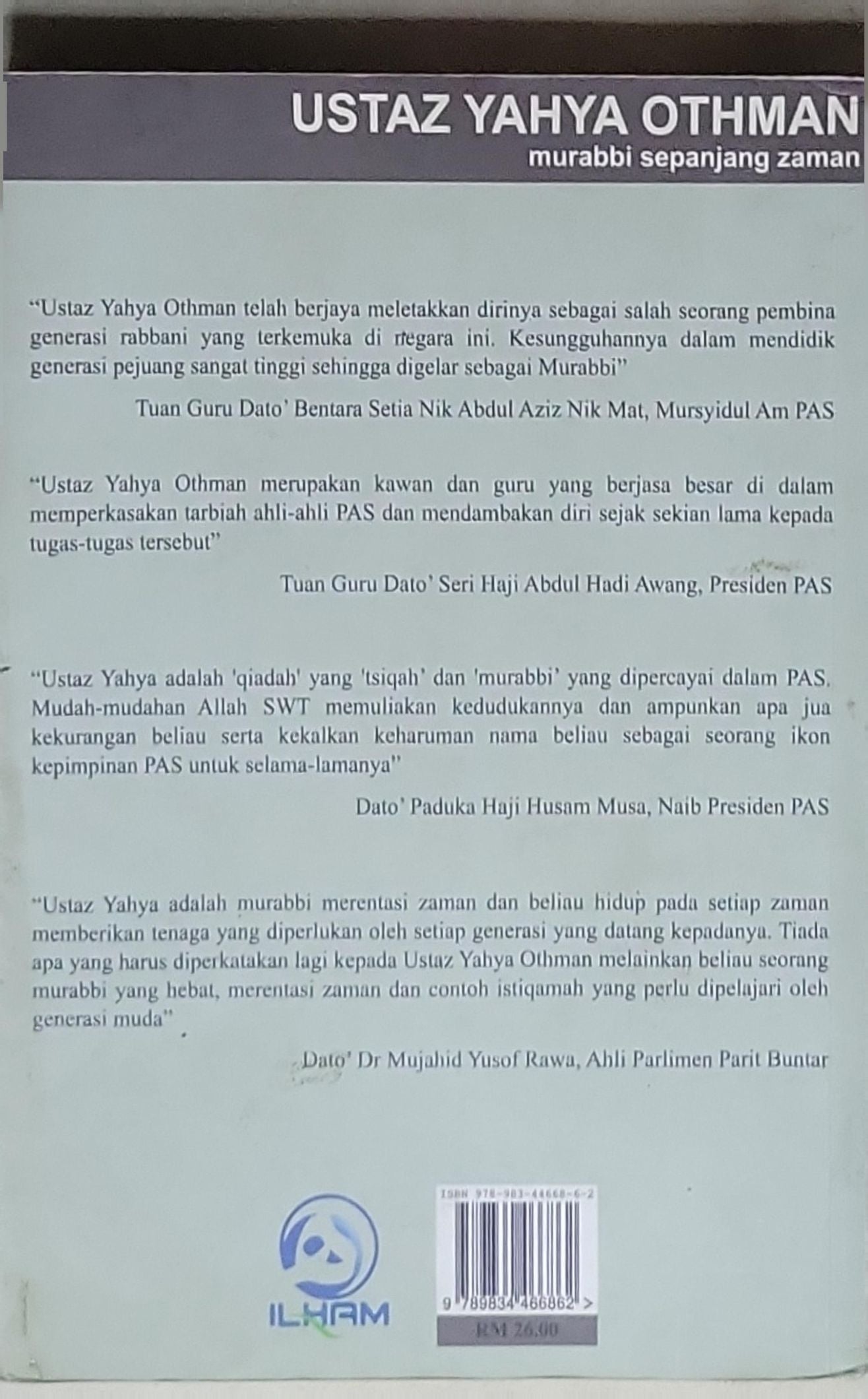 Ustaz Yahya Othman: Murabbi Sepanjang Zaman: murabbi sepanjang zaman