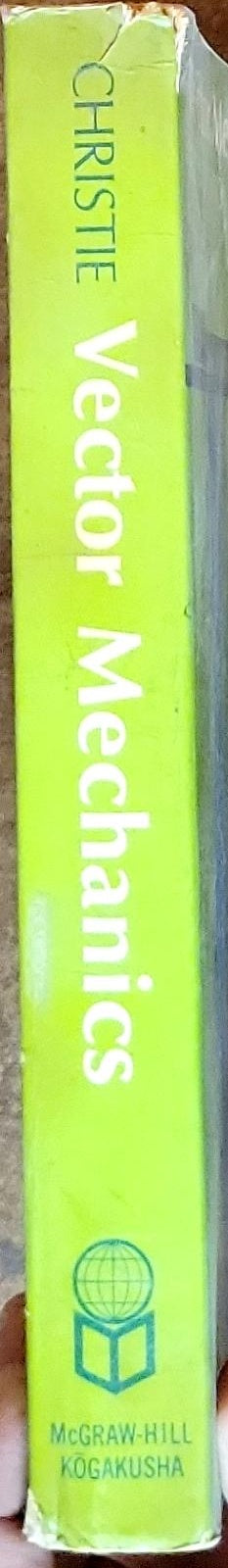 Vector Mechanics: SECOND EDITION