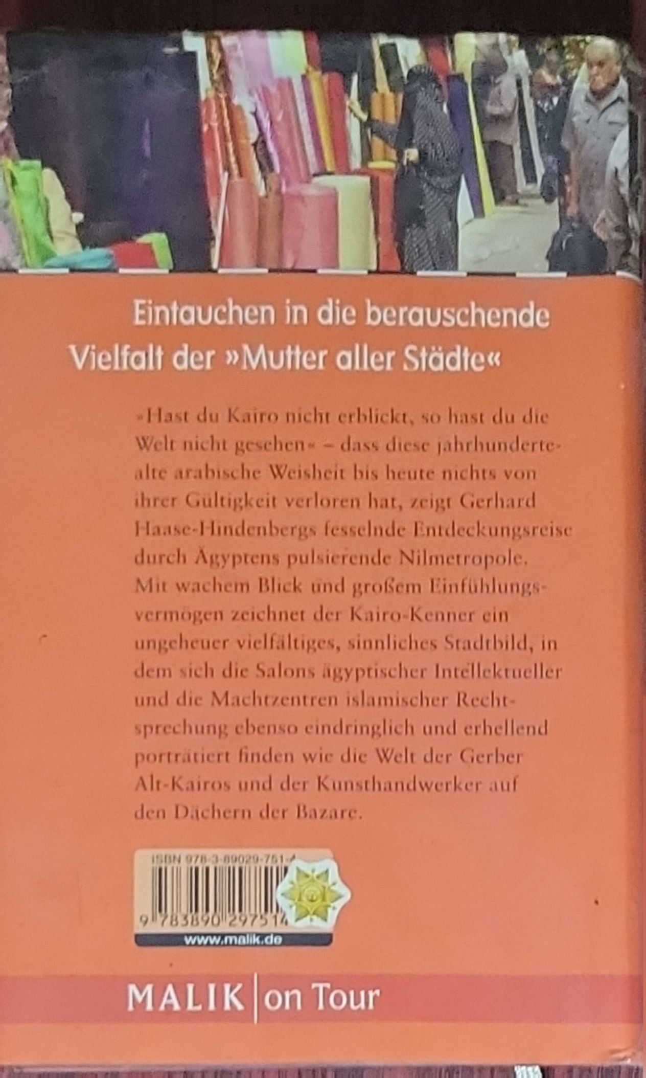 Verborgenes Kairo: Menschen, Mythen, Orte: Malik on Tour