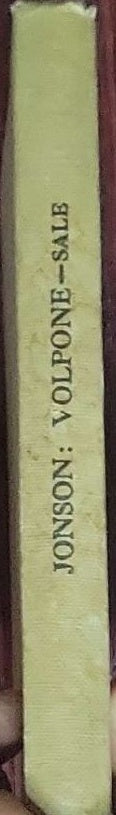 Volpone; or, The Foxe: by Ben Jonson; with introduction and notes by Arthur Sale