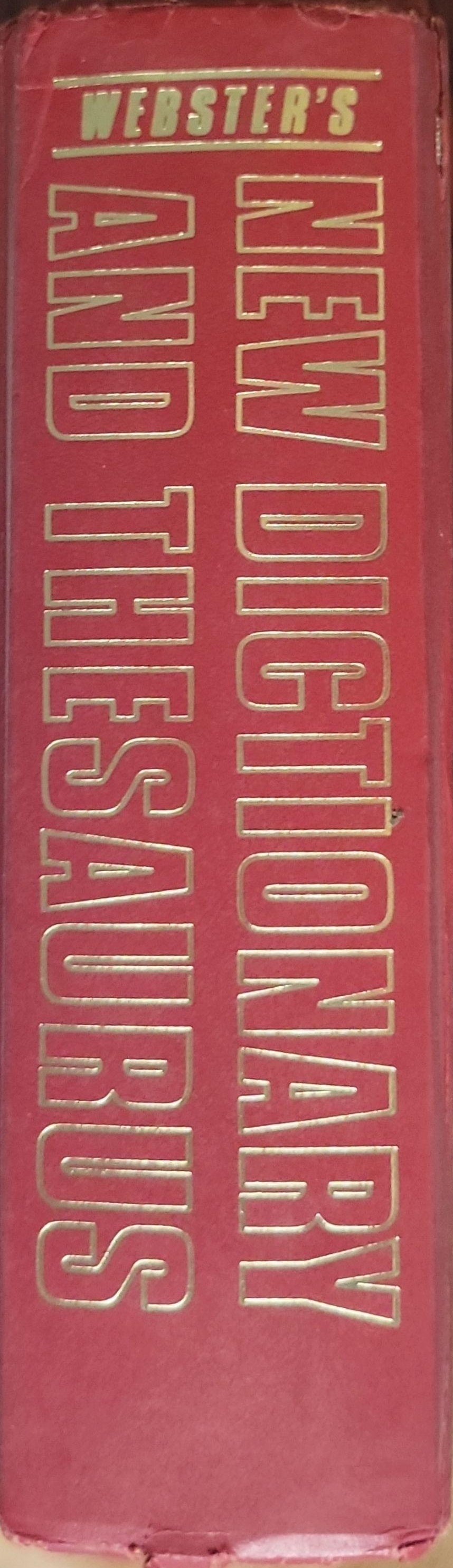 Webster's New Dictionary and Thesaurus: For School, Home and Office