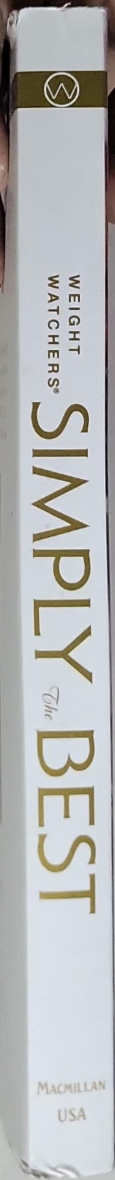 Weight Watchers Simply the Best: 250 Prizewinning Family Recipes: 250 Prizewinning Family Recipes