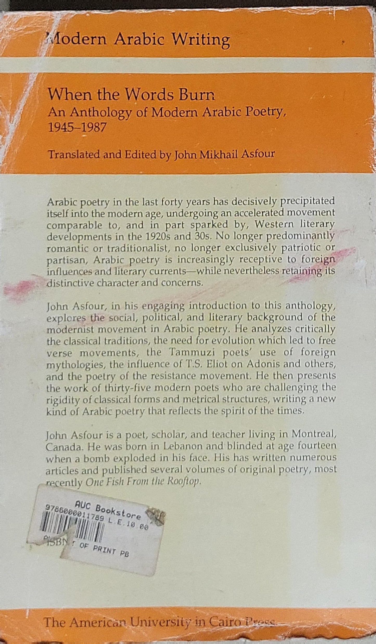 When the Words Burn: An Anthology of Modern Arabic Poetry, 1945-1987